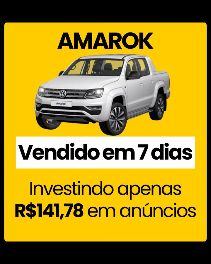 Amarok vendido em 7 dias investindo R$141,78 em anúncios