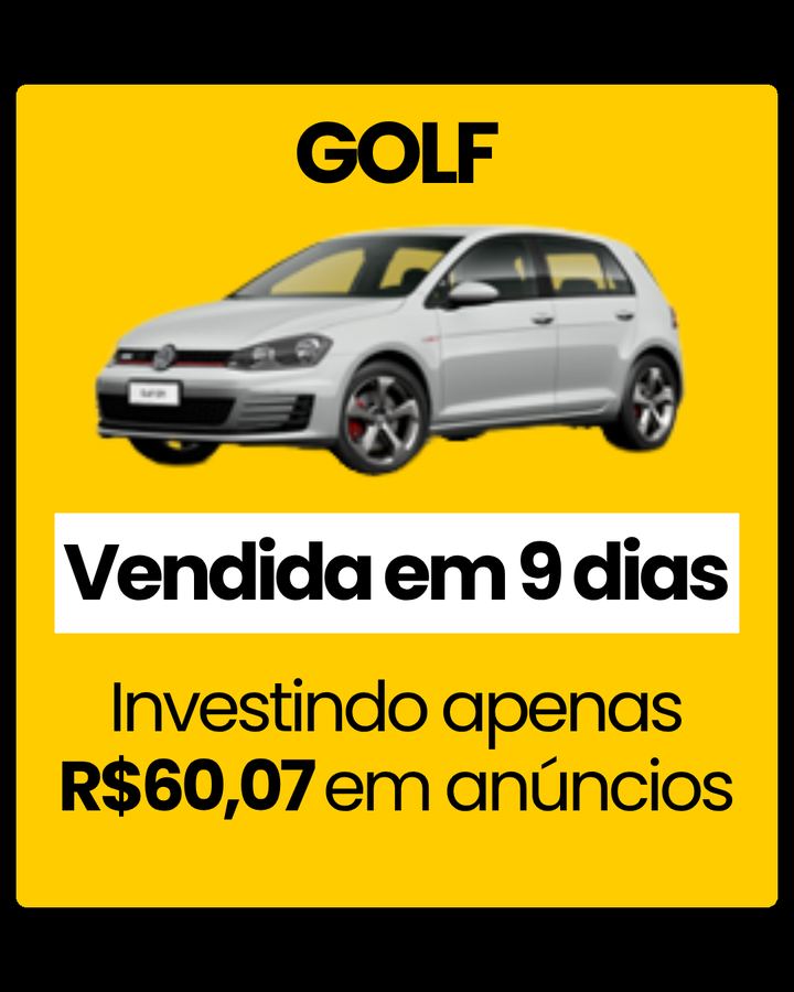 Golf vendido em 9 dias investindo R$60,07 em anúncios
